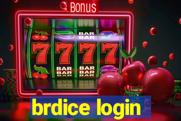 brdice login